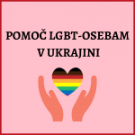 Poziv za pomoč LGBT osebam v Ukrajini